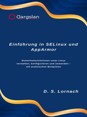 cover image of Einführung in SELinux und AppArmor